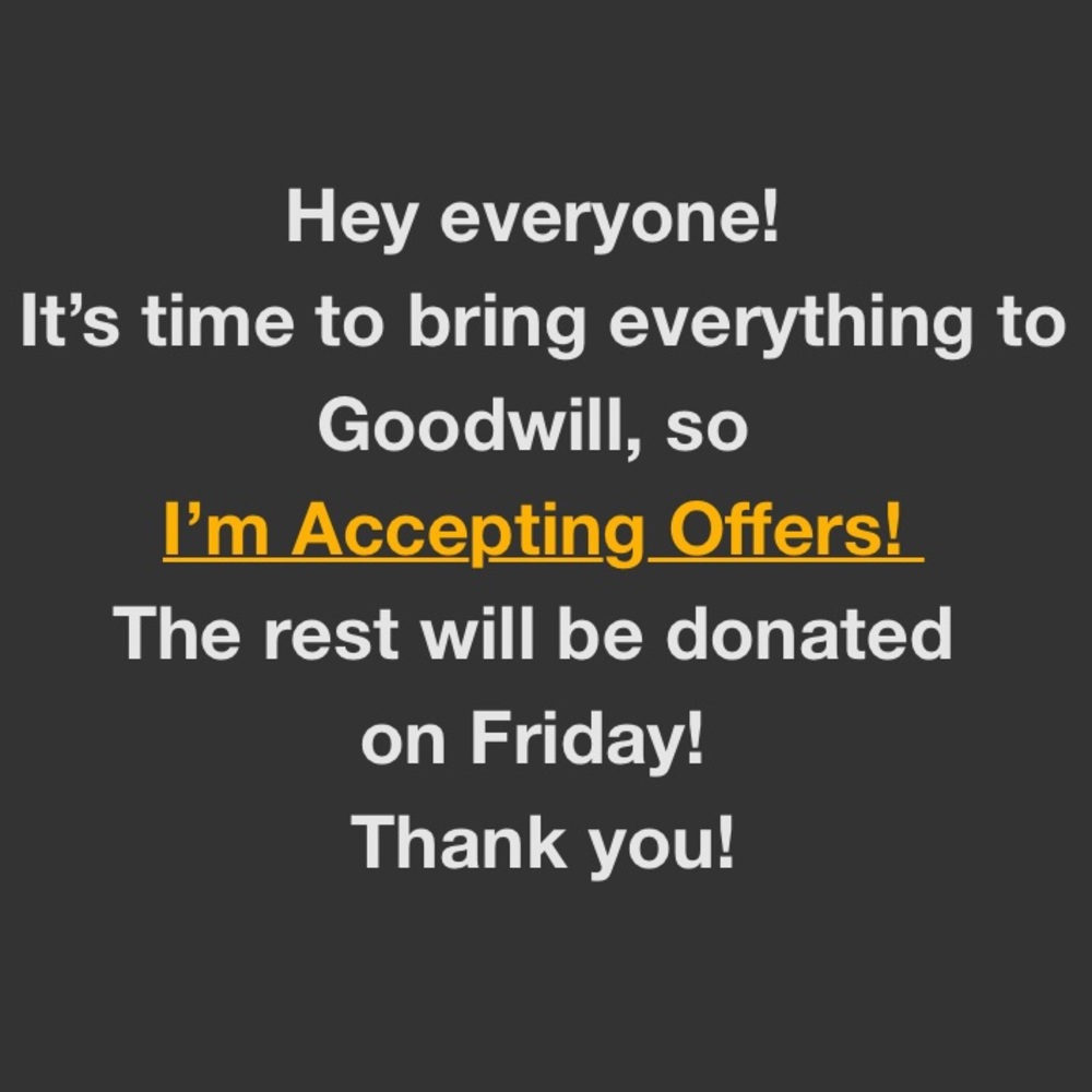 ACCEPTING ALL OFFERS!